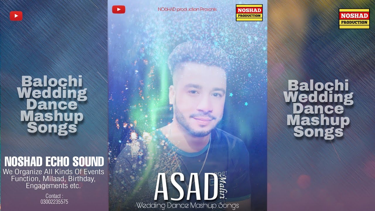 Balochi Non Stop Dance Mashup Songs By Asad Maliri 2023