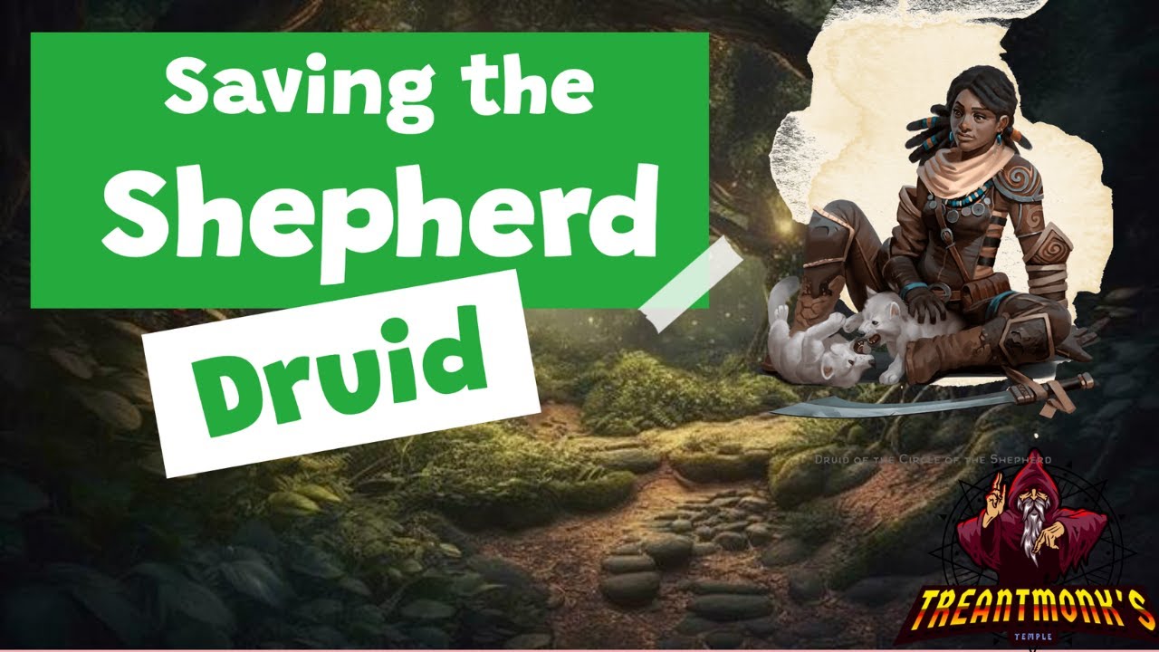 Спасение Круга Пастыря Друида: D&D 5e