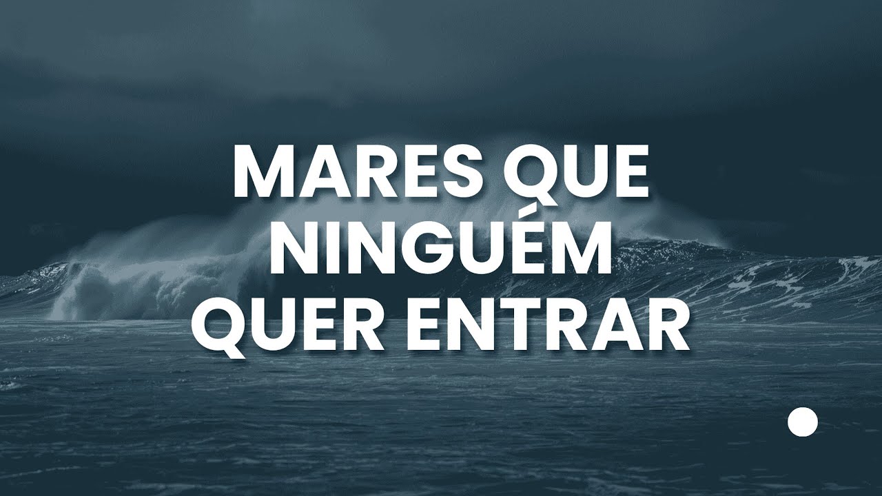 OS MARES MAIS PERIGOSOS DO MUNDO
