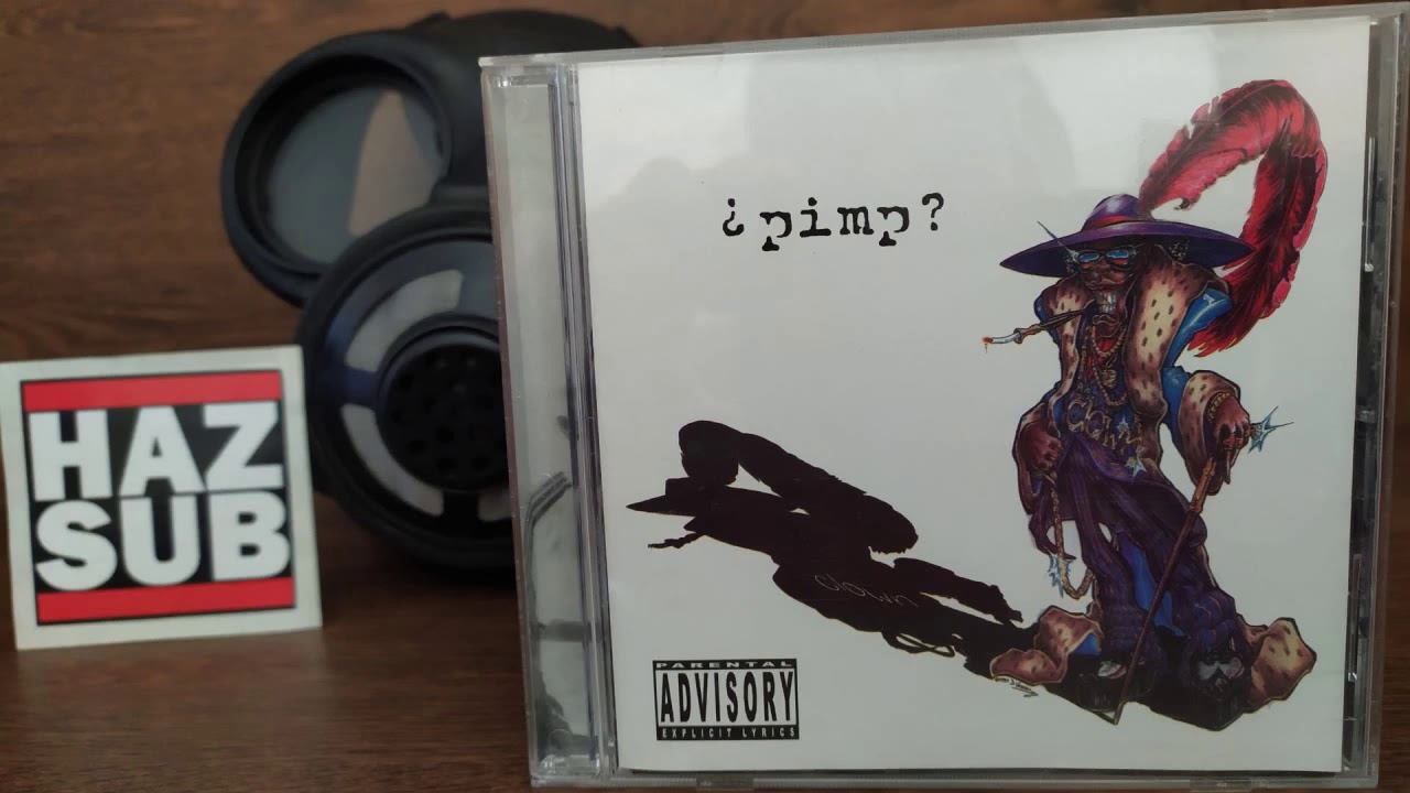 Clown ‎– ¿Pimp?  (1997) Full Album [ NuMetal / Old School / USA ]