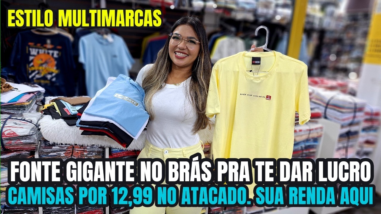🚨 Camisas por R$12,99 no Brás! Essa fonte gigante pode te dar lucro! 💰