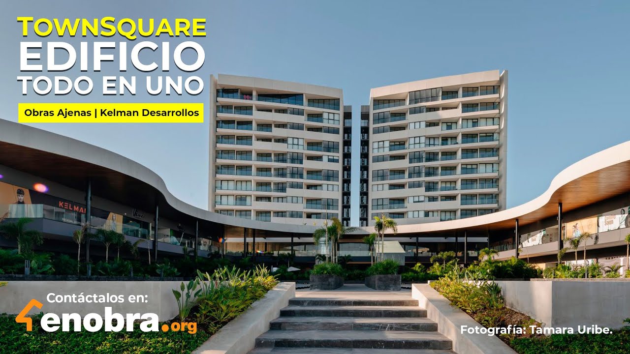 TOWN SQUARE MÉRIDA. Un DESARROLLO de USOS MIXTOS que lo TIENE TODO |@Kelman Desarrollos | Parte 1