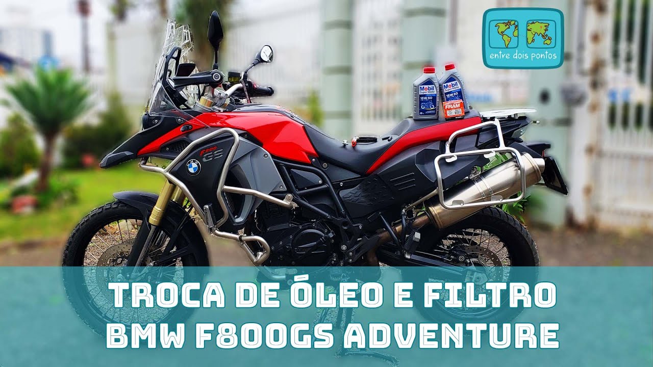 Troca de Óleo e Filtro de Óleo da BMW F 800 GS ADVENTURE | Entre Dois Pontos