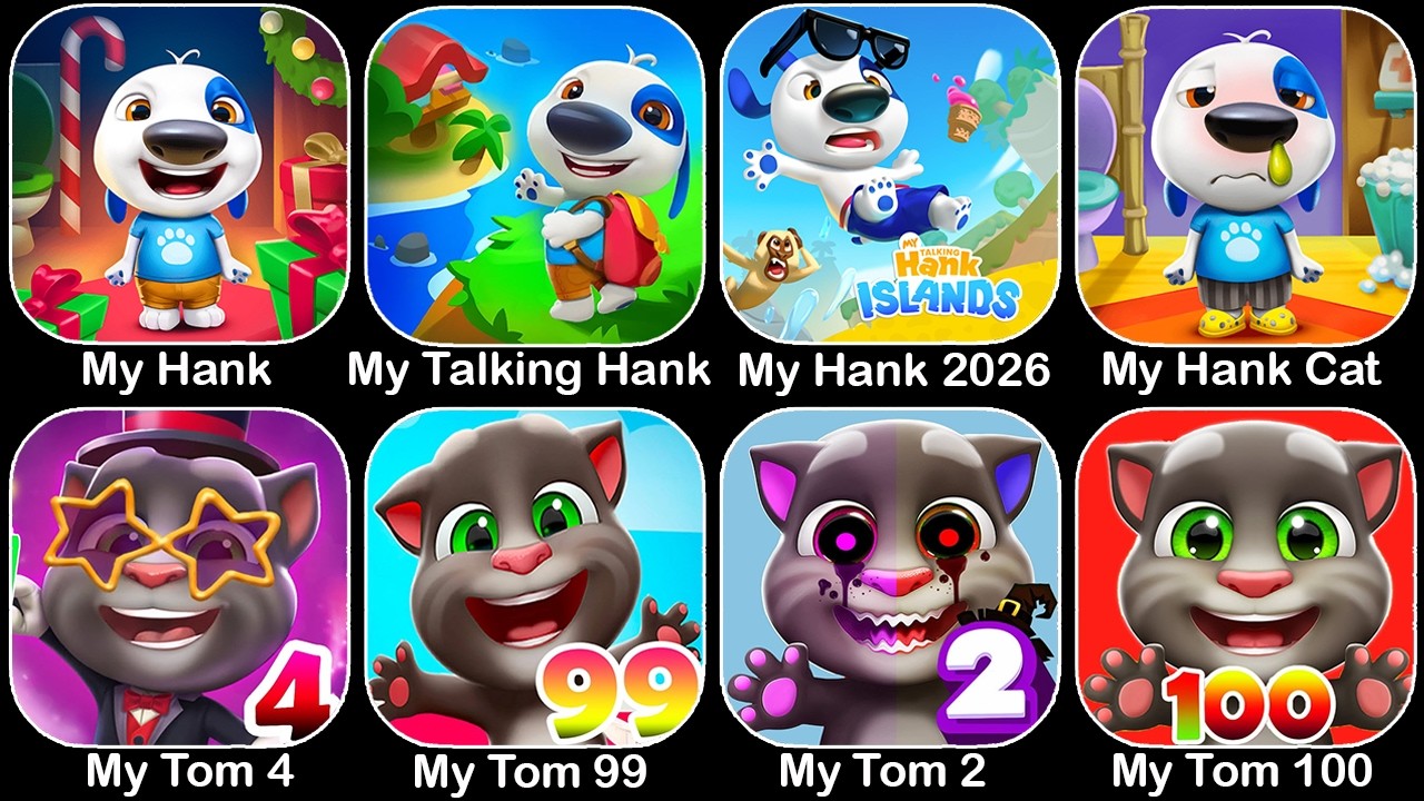 My Hank,My Talking Hank,My Hank 2026,My Hank Cat,My Tom 4,My Tom 99,My Tom 2,My Tom 100