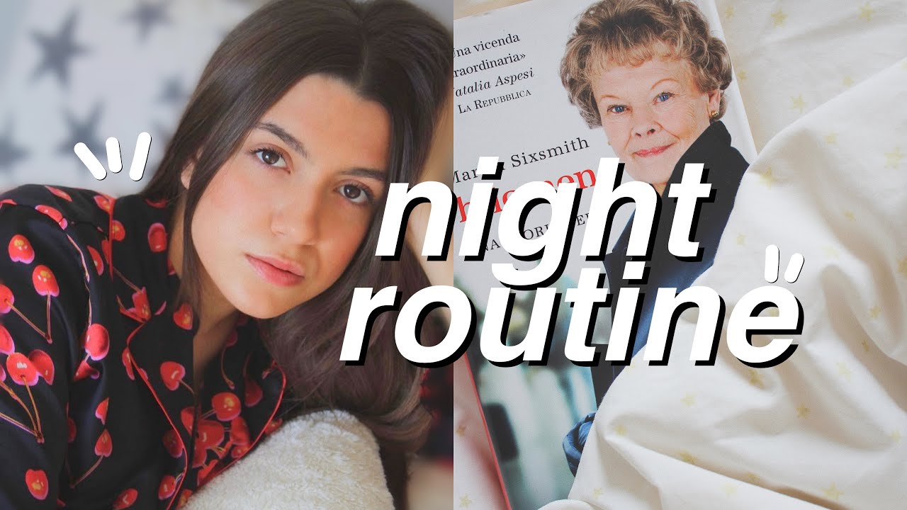 NIGHT ROUTINE 2021 | lezioni in presenza edition