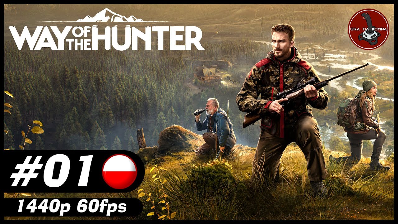 Wybierzmy się na polowanie | #1 | Way of the Hunter 🦌