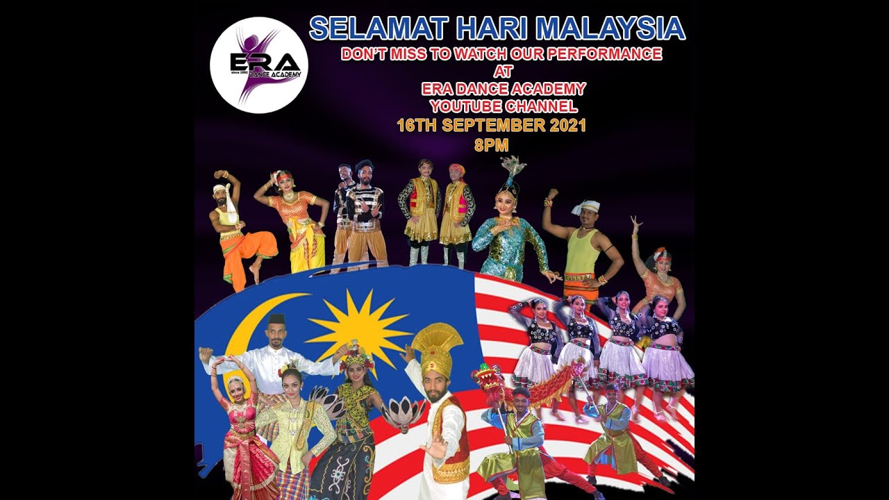 HARI MALAYSIA DANCE SHOWCASE(ERA DANCE ACADEMY)