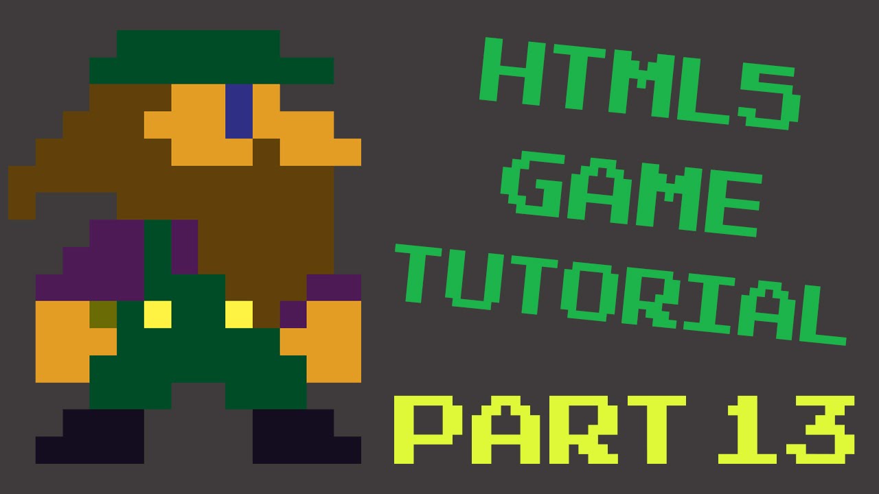Part 13: HTML5 Game Programming Tutorial (Javascript) - Similar to Super Mario