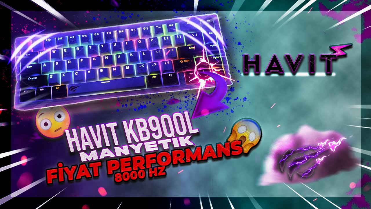 FİYAT PERFORMANS MANYETİK SWİTCH 8000HZ KLAVYE(HAVİT KB900L)\VLOG