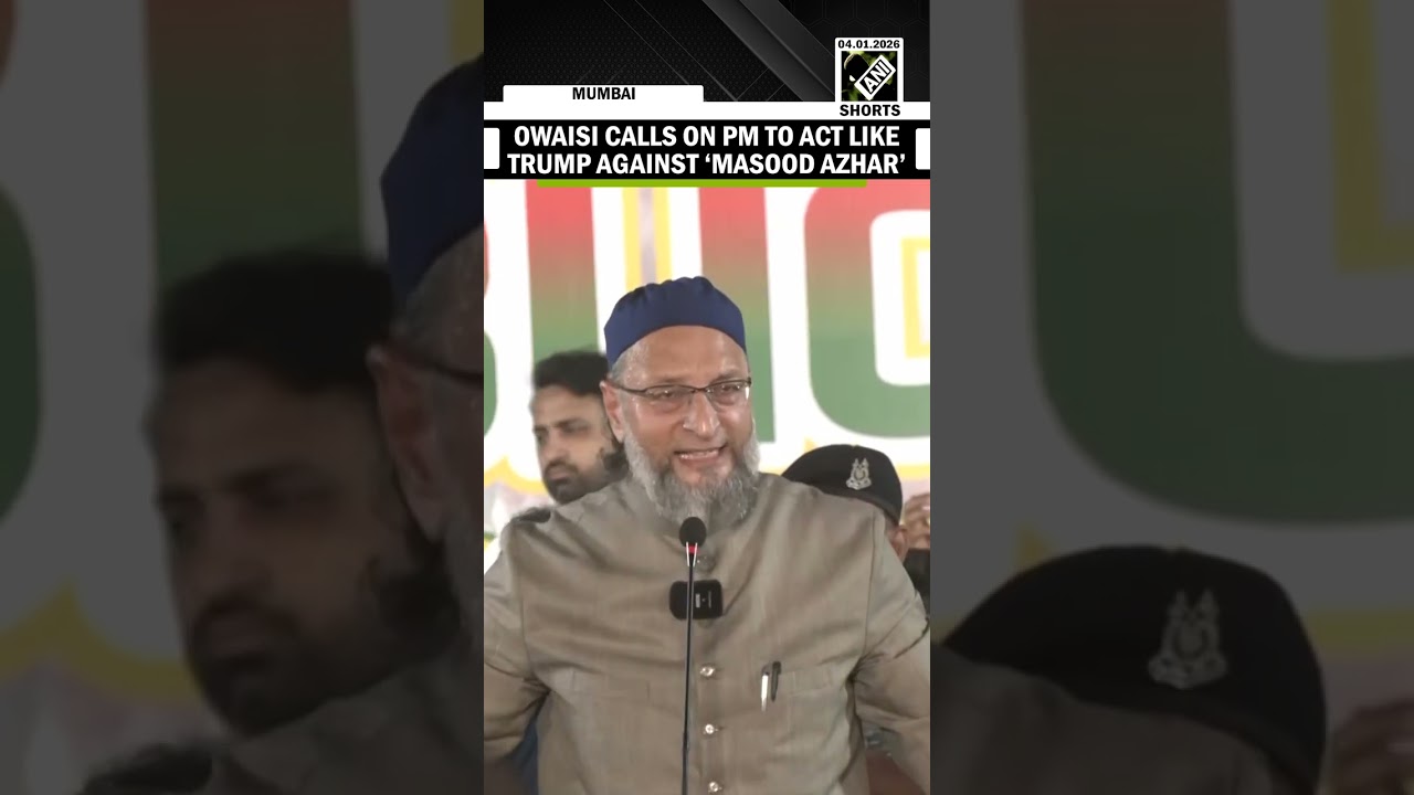 &ldquo;Bring back mastermind of 26/11...&rdquo; Owaisi calls on PM Modi to act like Trump against &lsquo;Masood Azhar&rsquo;