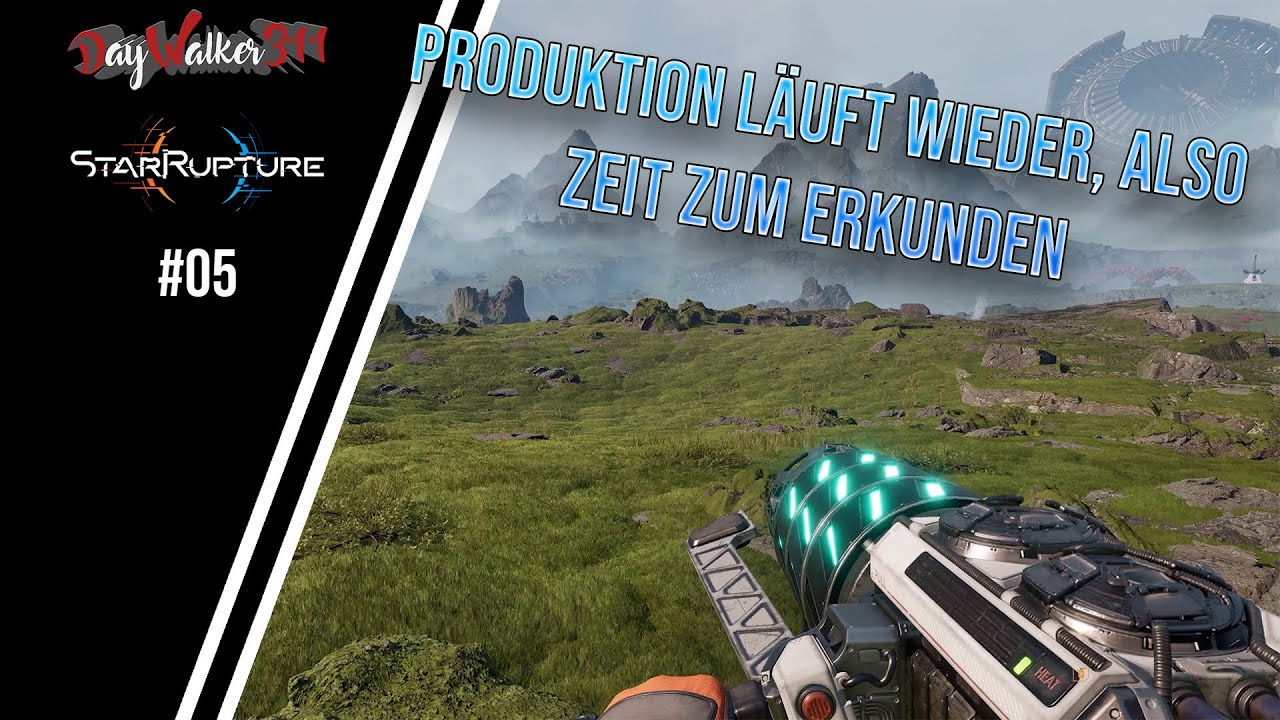 ★ StarRupture ★ - #05 - Produktion läuft wieder, also Zeit zum Erkunden