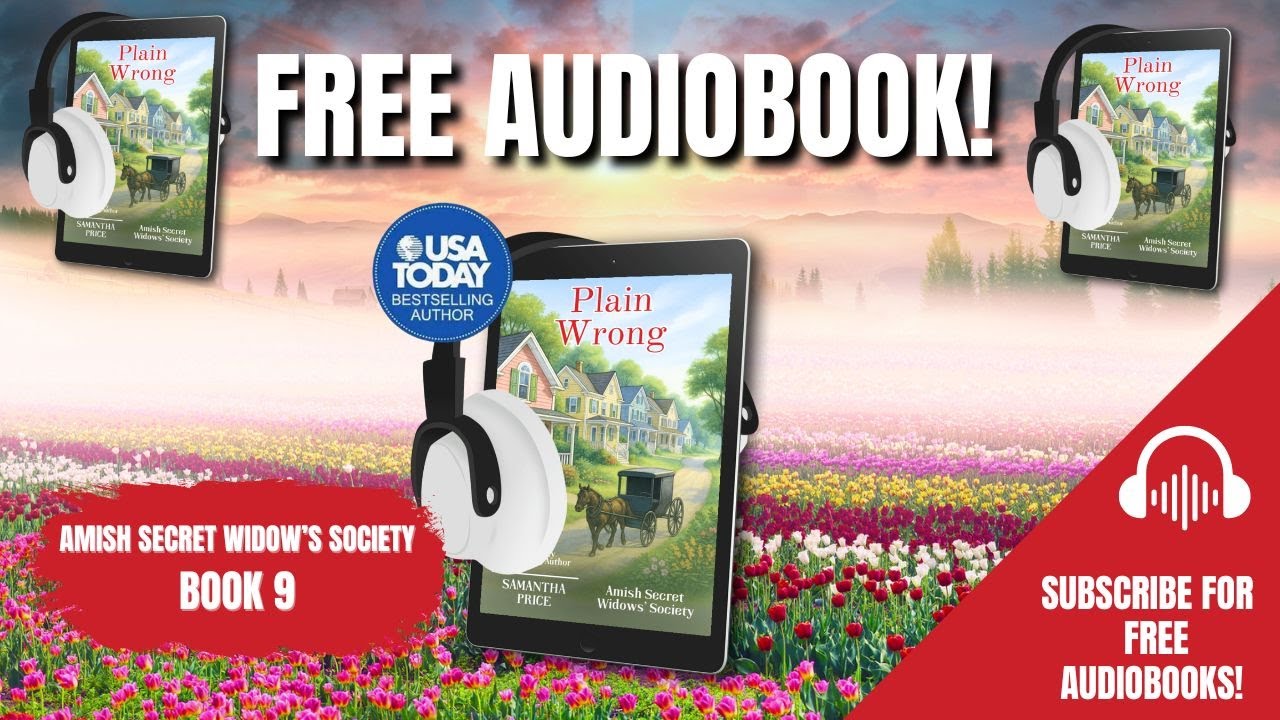 Amish Mystery: Plain Wrong - Book 9 (FREE AUDIOBOOK) Amish Widow's Society Series