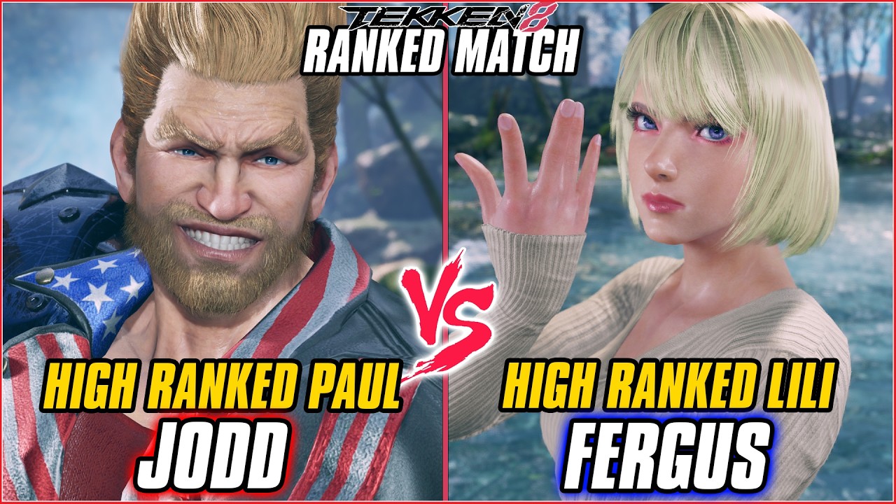 TEKKEN 8 ▰ JODD (Paul) vs FERGUS (Lili) ▰ T8 RANKED GAMEPLAY