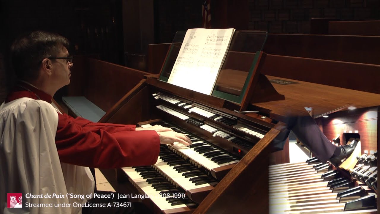 Chant de Paix (&lsquo;Song of Peace&rsquo;) | Jean Langlais (1908-1991)