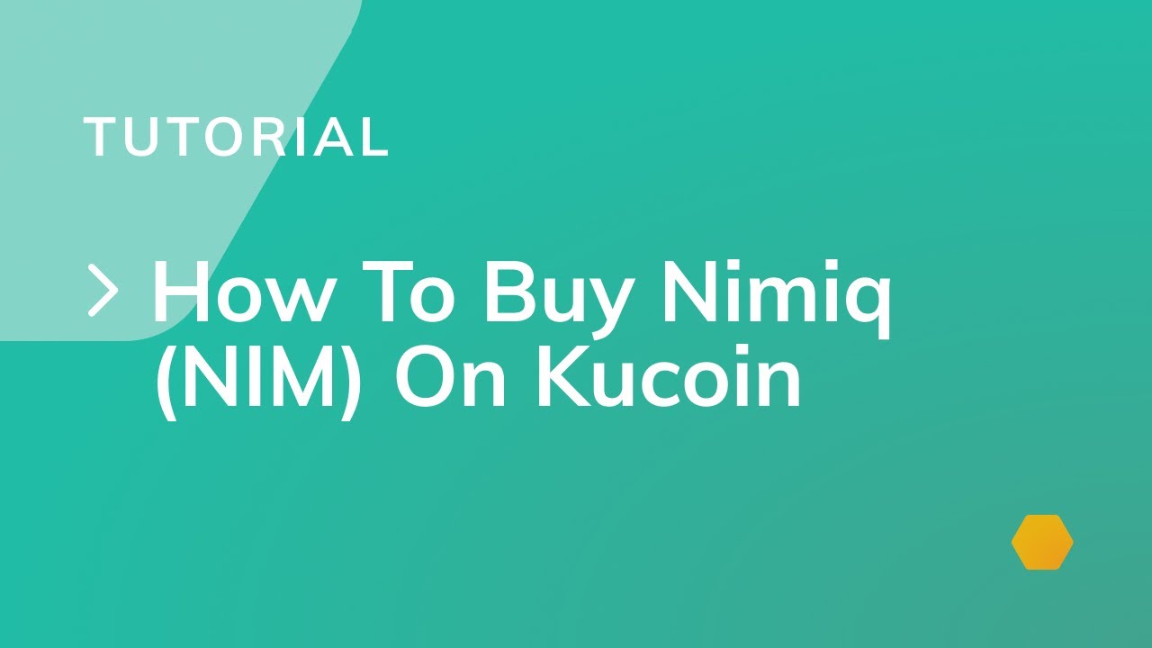 How To Buy Nimiq (NIM) On Kucoin - Step-by-Step Tutorial