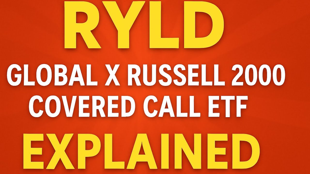 RYLD ETF Explained: Global X Russell 2000 Covered Call Strategy for Monthly Income