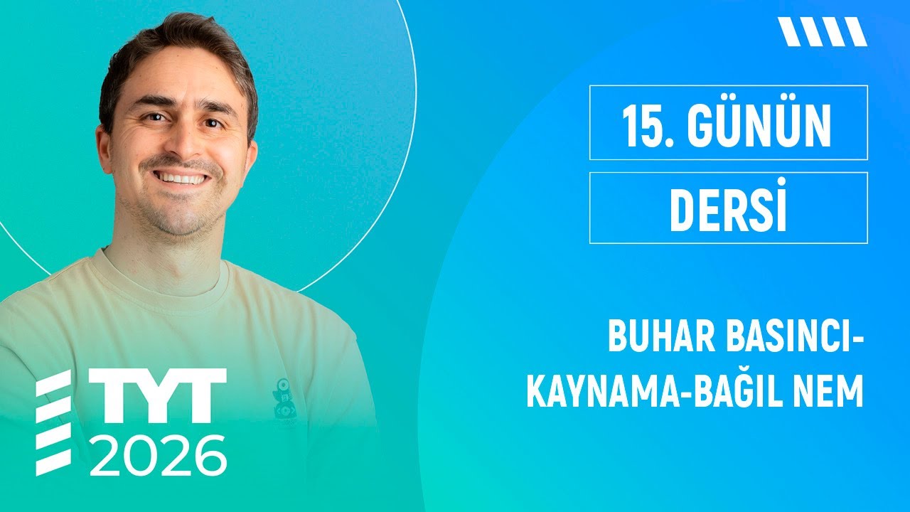 KAYNAMA OLAYI - BUHAR BASINCI - BAĞIL NEM I DENEYLİ 🧪 I TYT KİMYA FULL I  2026 I 15. GÜNÜN DERSİ