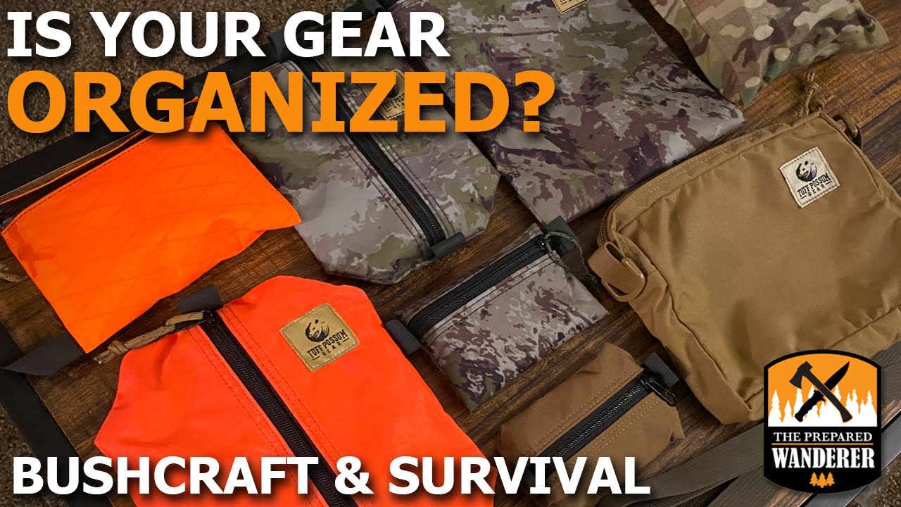 Is Your Survival Buschraft Gear Organized? Tuff Possum Gear Review