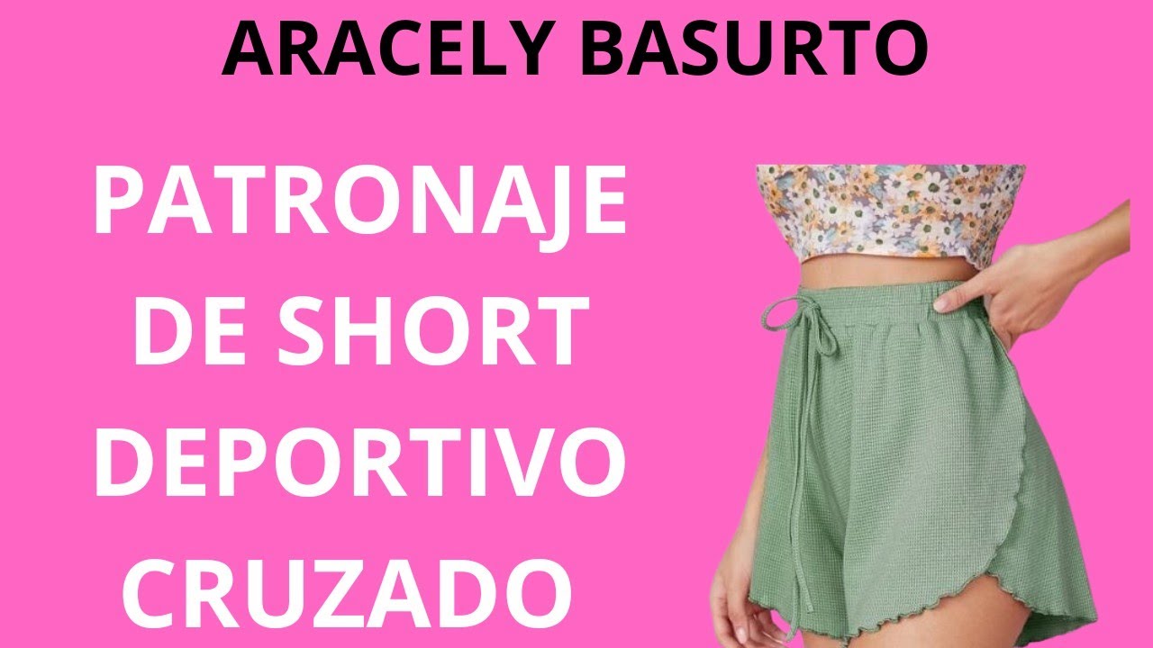 PATRONAJE DE SHORT DEPORTIVO CRUZADO