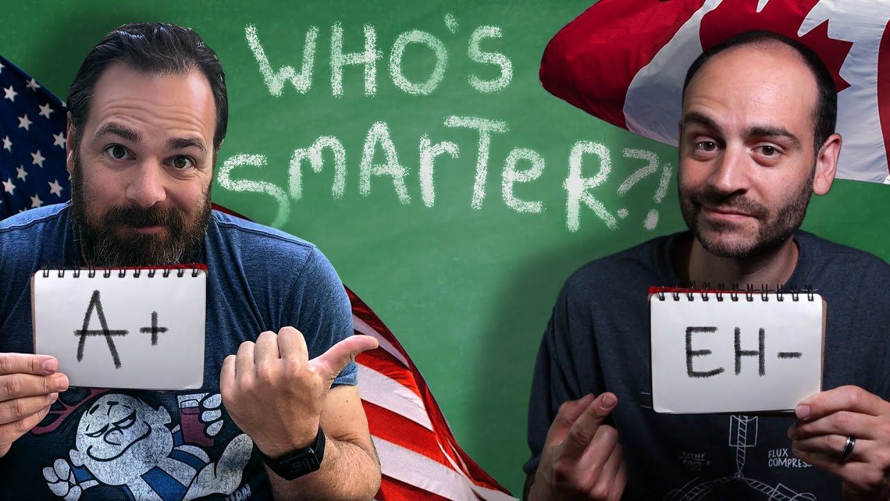 American vs. Canadian SCHOOLS…Who’s Smarter?