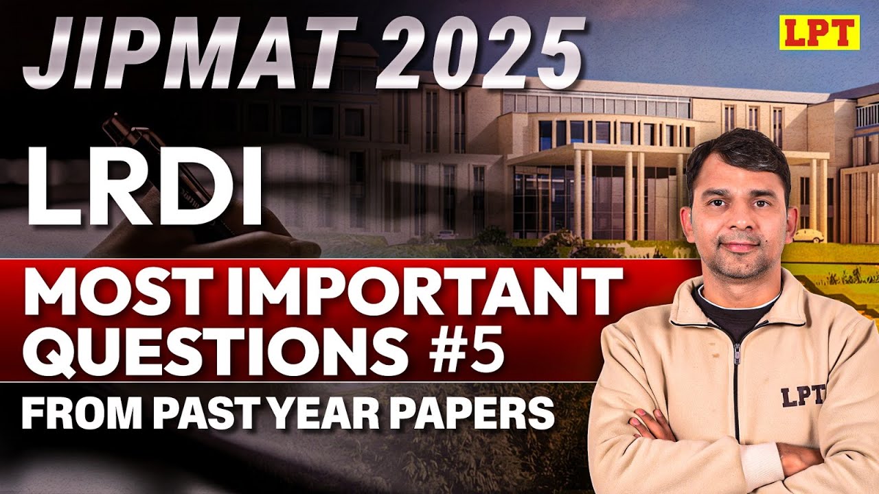 JIPMAT Important Questions from Past Year Papers | JIPMAT LRDI PYQs (2023) | #1 | JIPMAT 2025