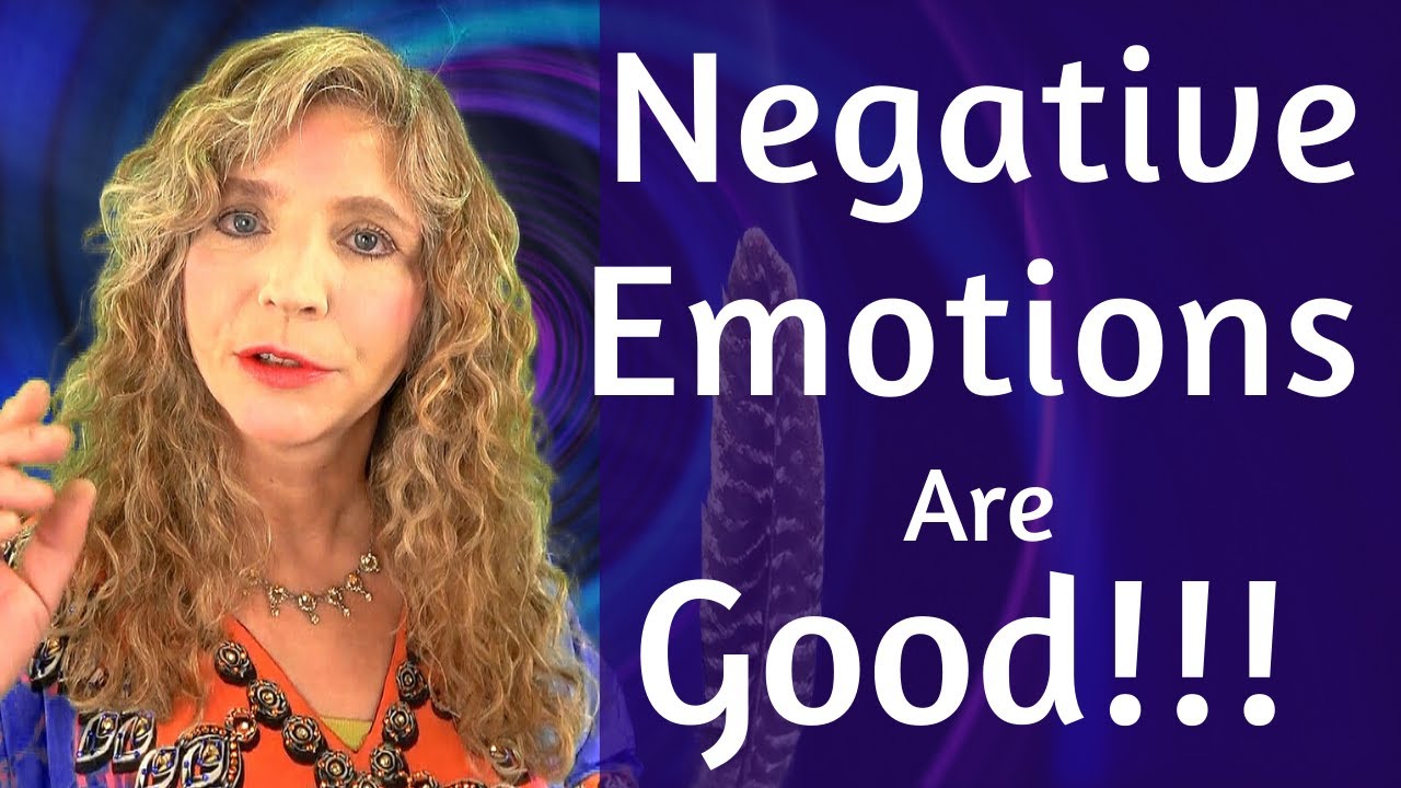 Negative Emotions Are Good Messengers!  Learn How To Deal With Them - Christine Breese