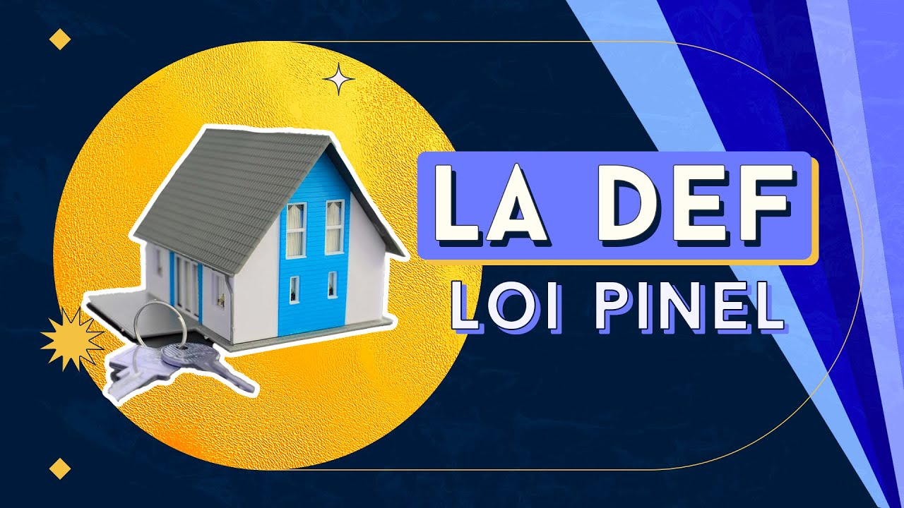 LOI PINEL - Explications | Avantages & Inconvénients