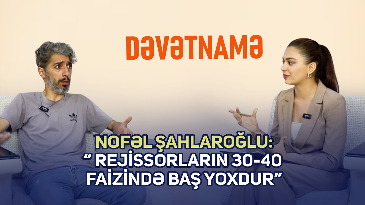 Nofəl Şahlaroğlu: 