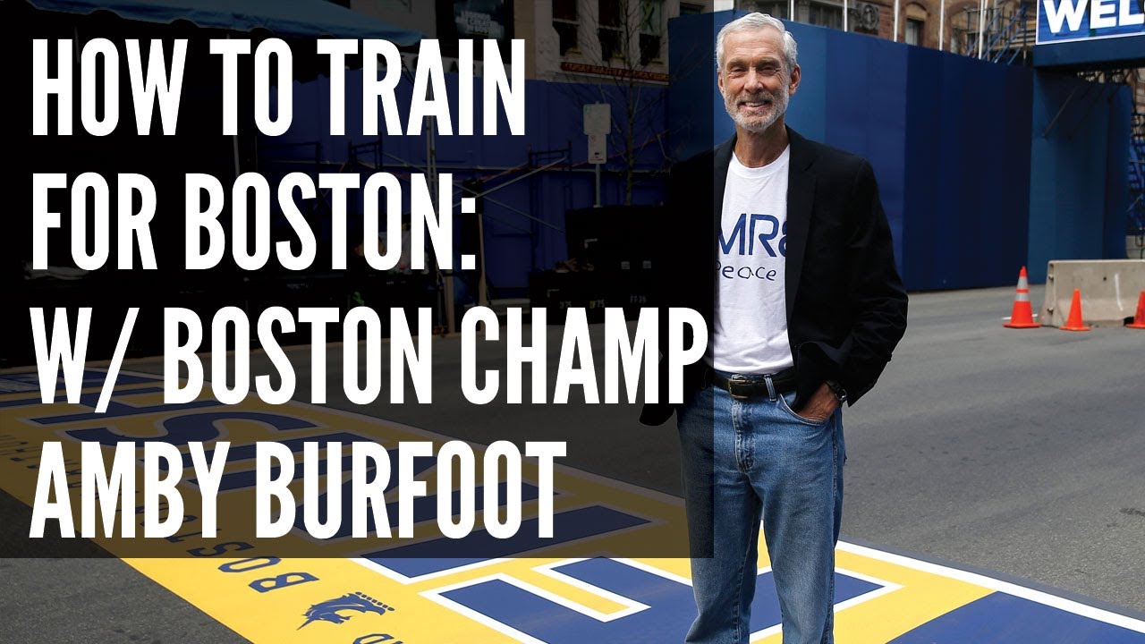 How to Train for the Boston Marathon: Interview with Boston Champion Amby Burfoot