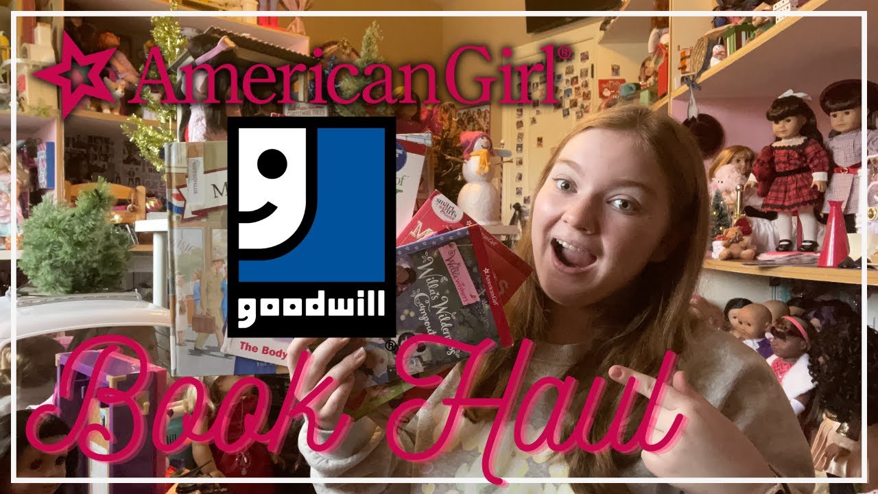 American Girl Goodwill Book Haul!