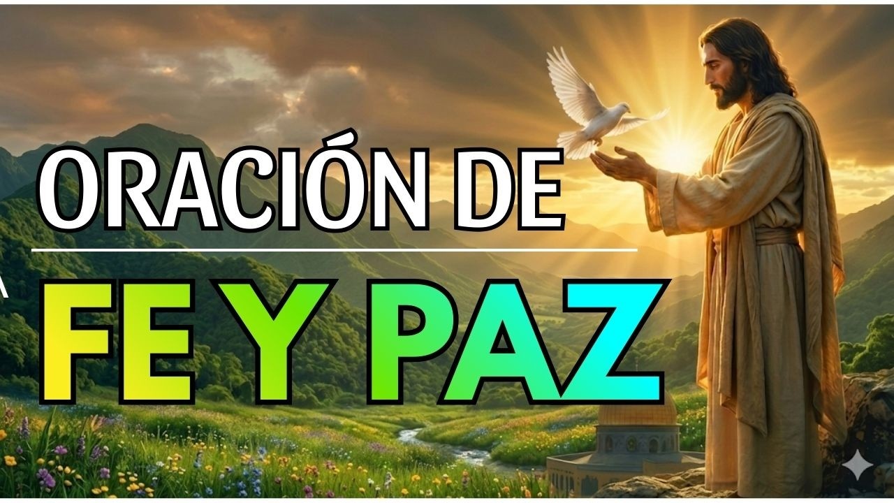 Oración Poderosa de la Mañana para Vivir en Fe, Paz y con Dios