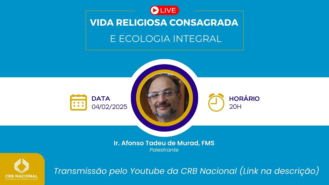 Vida Religiosa Consagrada e Ecologia Integral