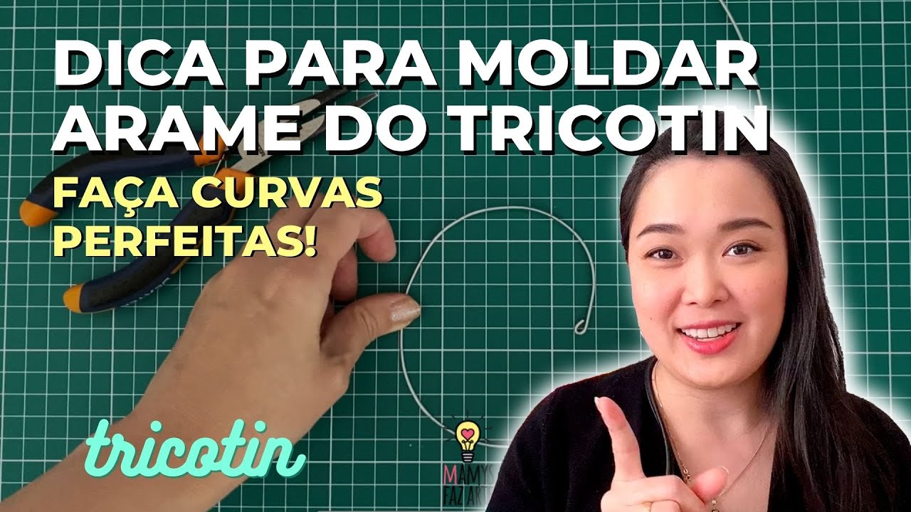 DICA PARA MOLDAR ARAME DO TRICOTIN DE FORMA PERFEITA | Faça CURVAS perfeitas no arame!