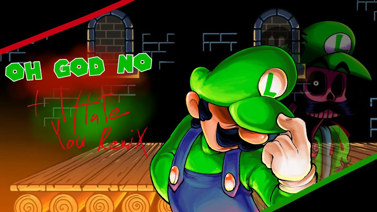 FNF: Mario's Madness | Oh God No + I Hate You Remix