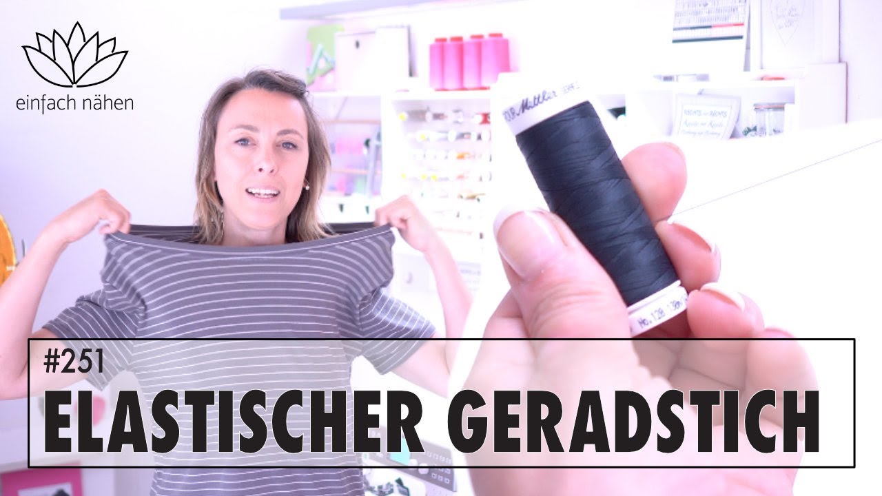 Elastisches N&auml;hgarn - endlich Jersey mit einem Geradstich n&auml;hen