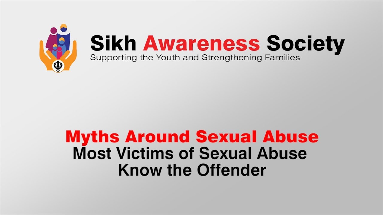 Most Victims of Sexual Abuse Know the Offender [Myths Around Sexual Abuse] - S.A.S.