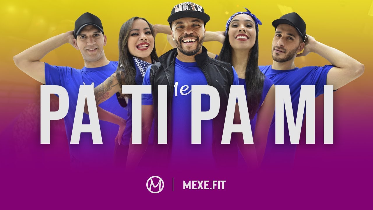 Pa Ti Pa Mi - Don Latino ft. Marco Hinojosa (TBT) | Mexe TV (Coreografia) | Dance Video