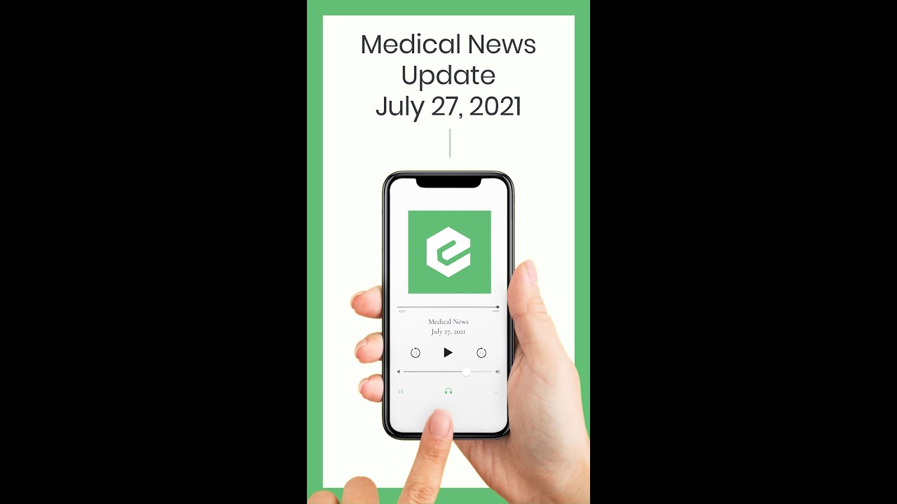July 27 | Weekly Medical News | Spreading Mosquitos | Cyan Water | Deadly Gas Leak