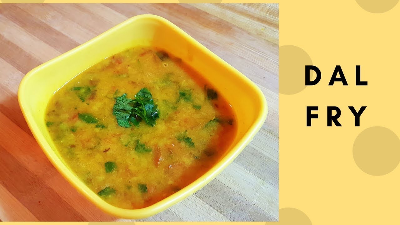 DAL FRY - TOOR DAL - ARHAR DAL- तुअर दाल से बनाये स्वादिष्ट दाल फ्राई