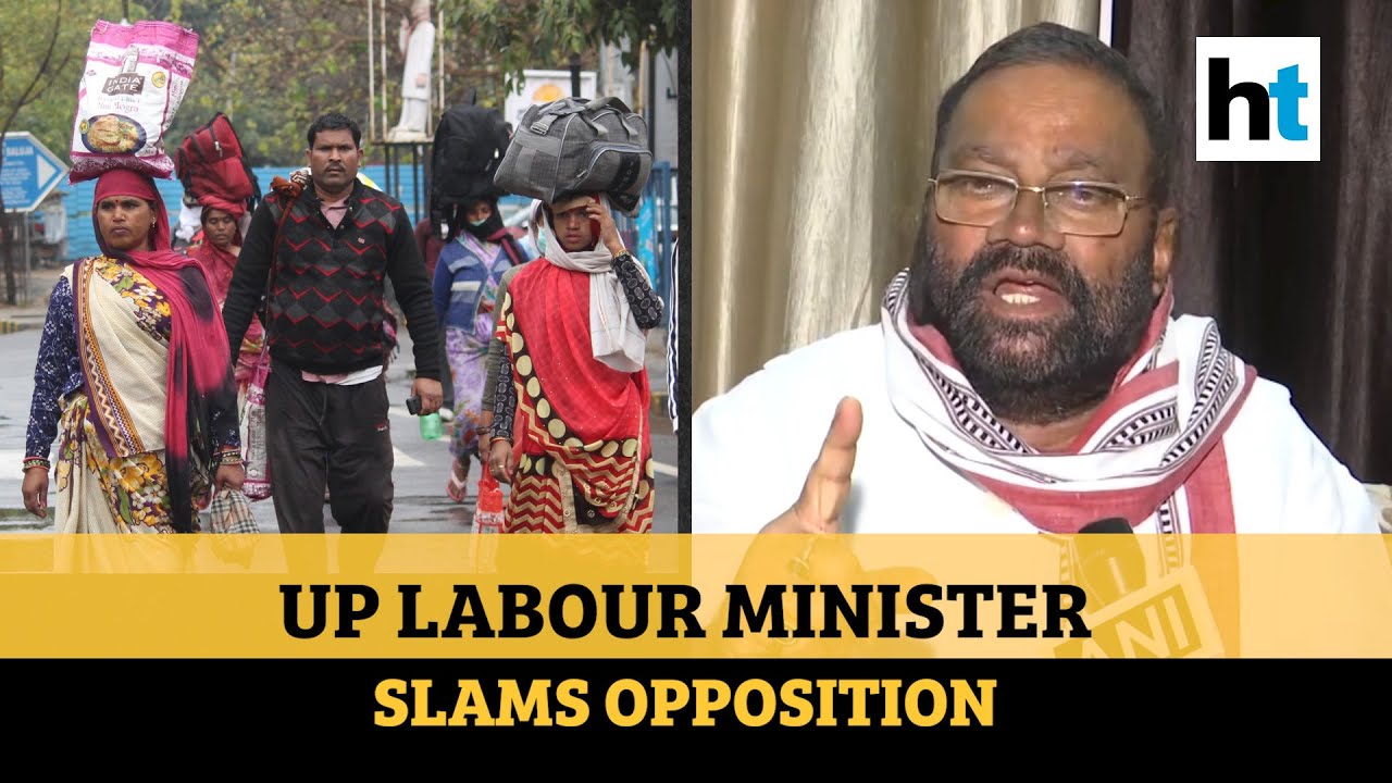 'Opposition shedding crocodile tears for migrant workers': UP Labour Minister