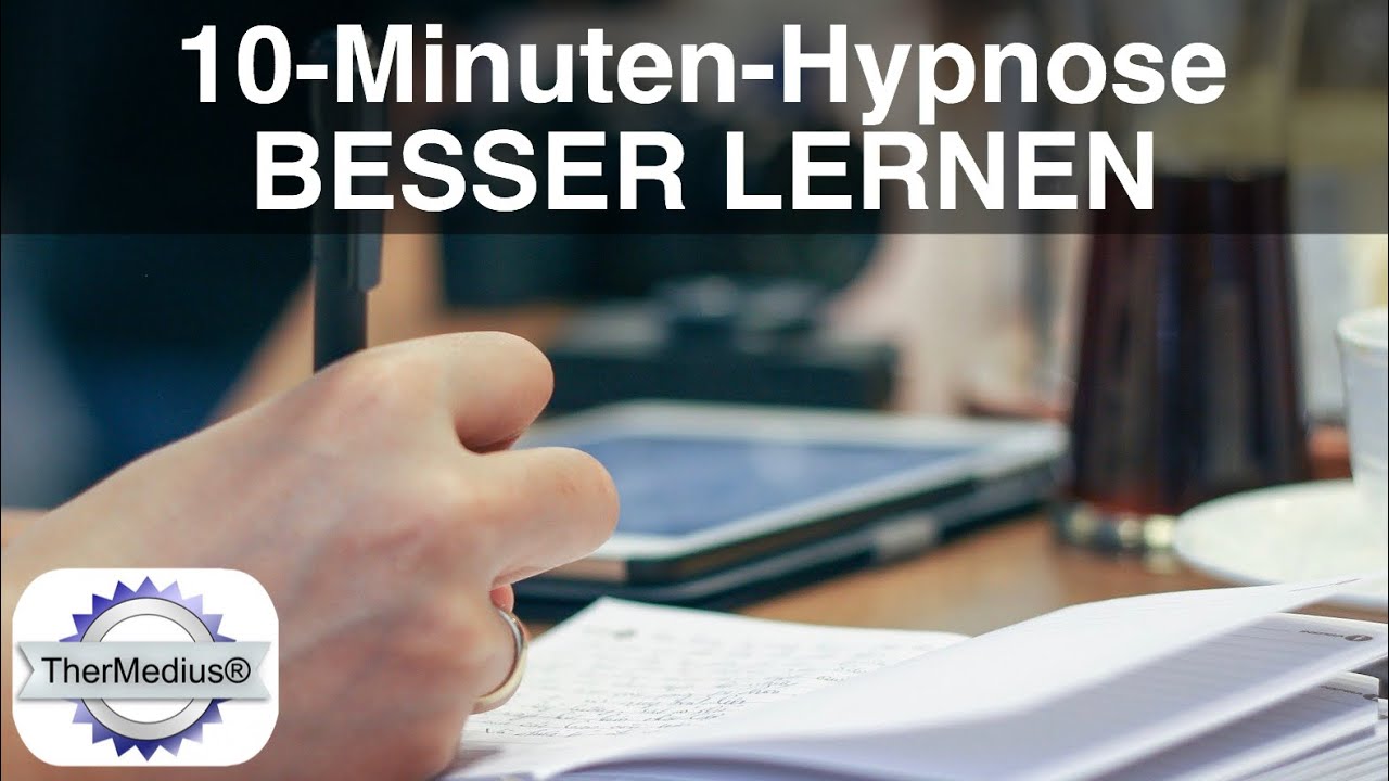 10-Minuten-Hypnose Besser lernen