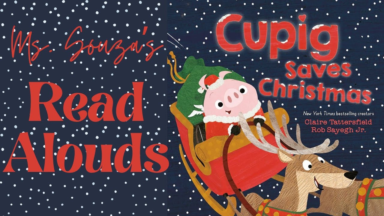 Cupig Saves Christmas | Read Aloud for Kids