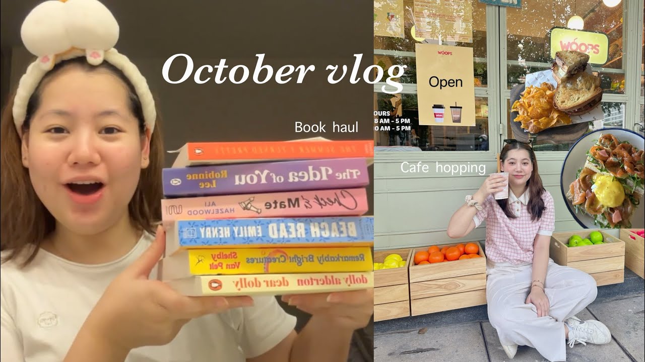 October vlog 🌼l book haul จากงานหนังสือ,cafe hopping