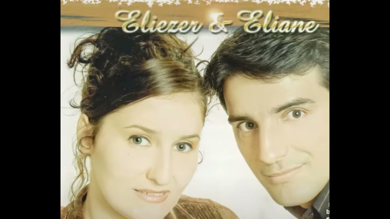 ELIEZER E ELIANE
