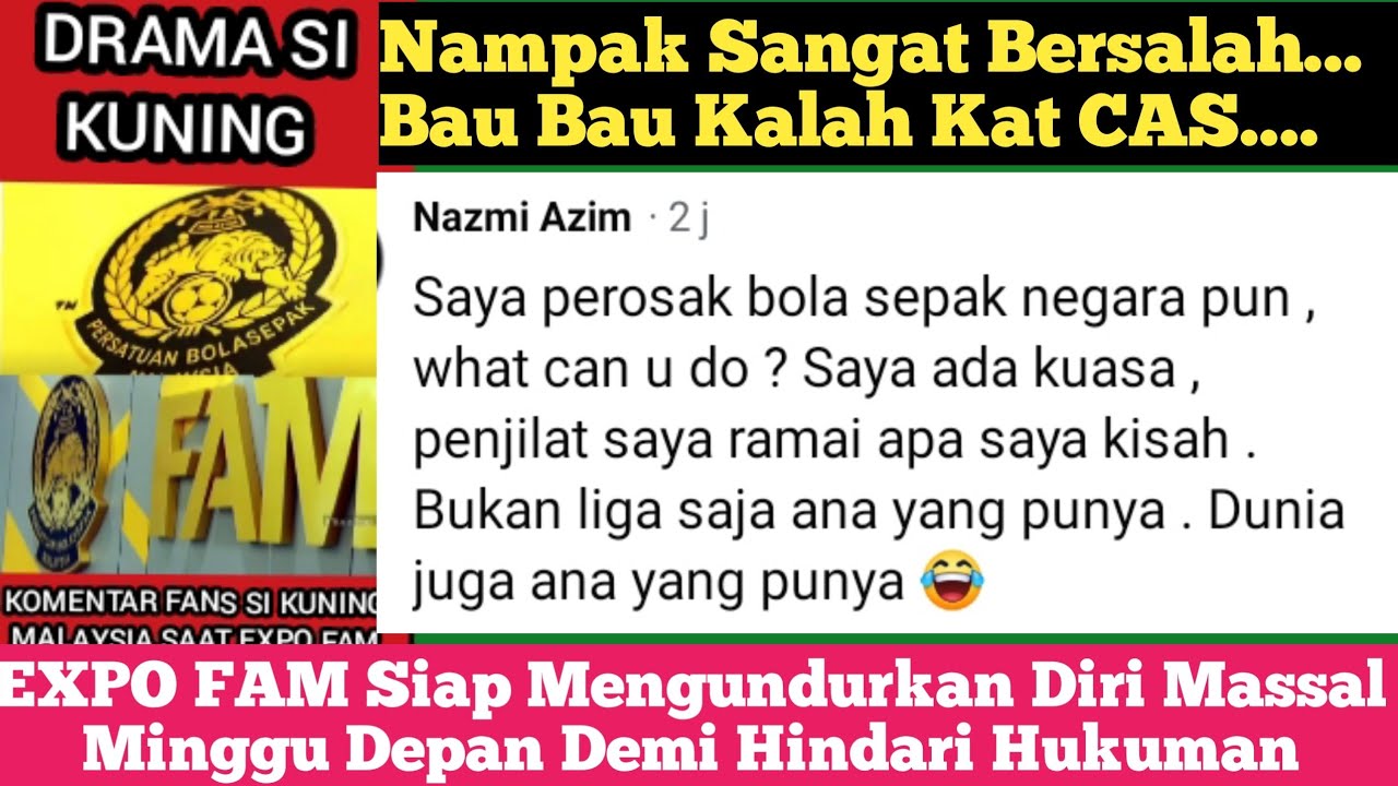 (Drama Si Kuning) Expo FAM Siap Undur Diri Masal Demi Hindari Sanksi || Komentar Fans Malaysia