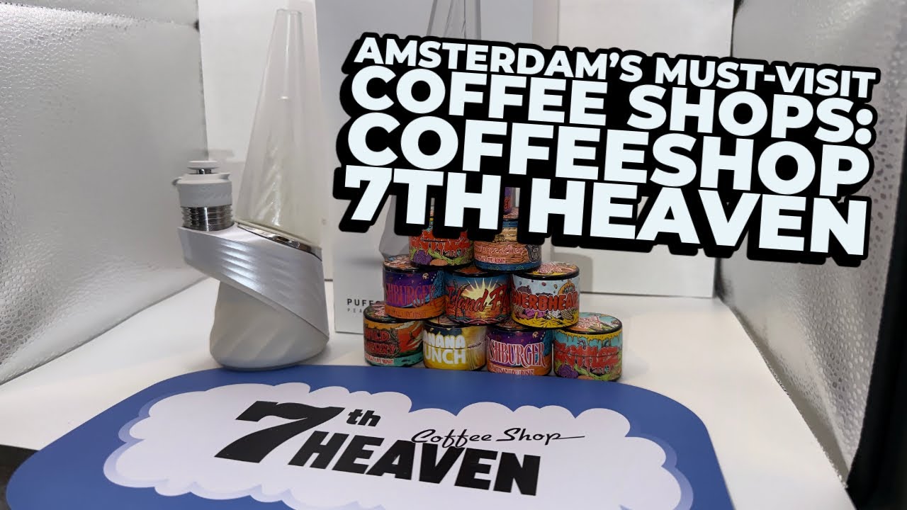 Amsterdam&rsquo;s Must-Visit Coffee Shops: Coffeeshop 7th Heaven Review