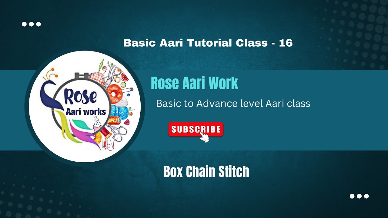 Basic Aari Tutorial Class -16 (Box Chain Stitch)