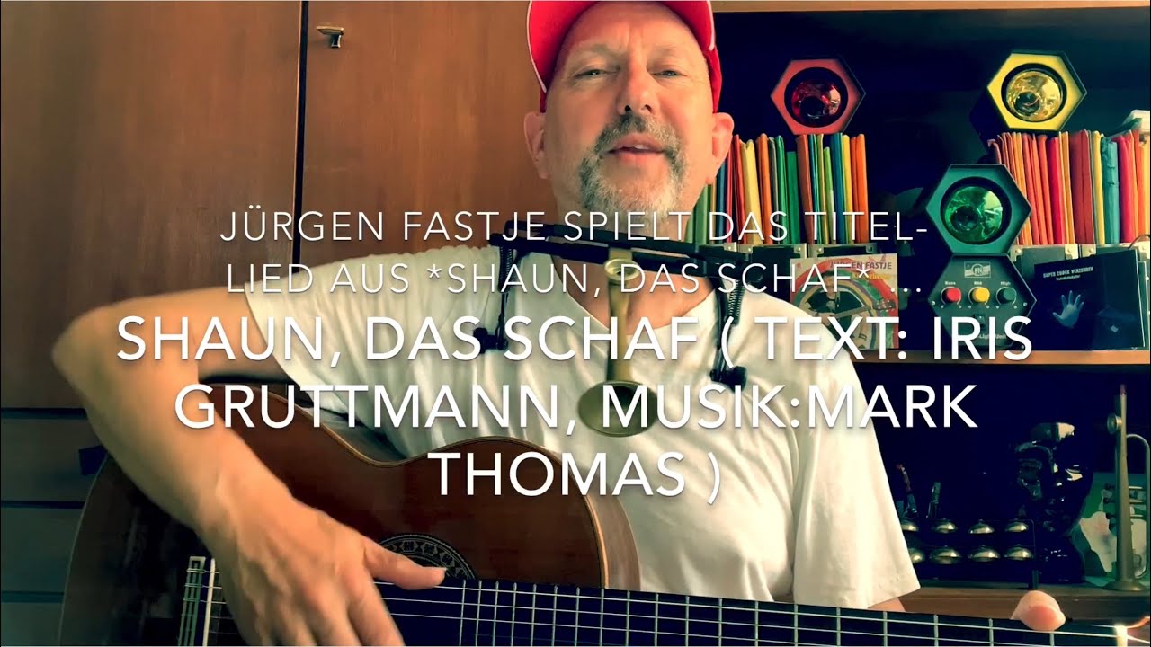Shaun das Schaf 🐑 ( Text: Iris Gruttmann, Musik: Mark Thomas ) hier interpretiert v. Jürgen Fastje!