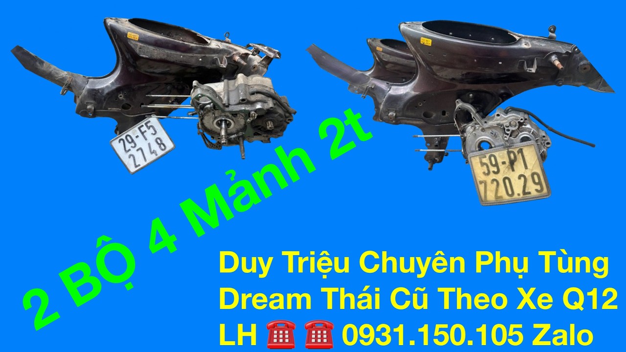 Duy Triệu Chuyên Phụ Tùng Dream Thái Tháo Xe Q12 .  LH 0931.150.105