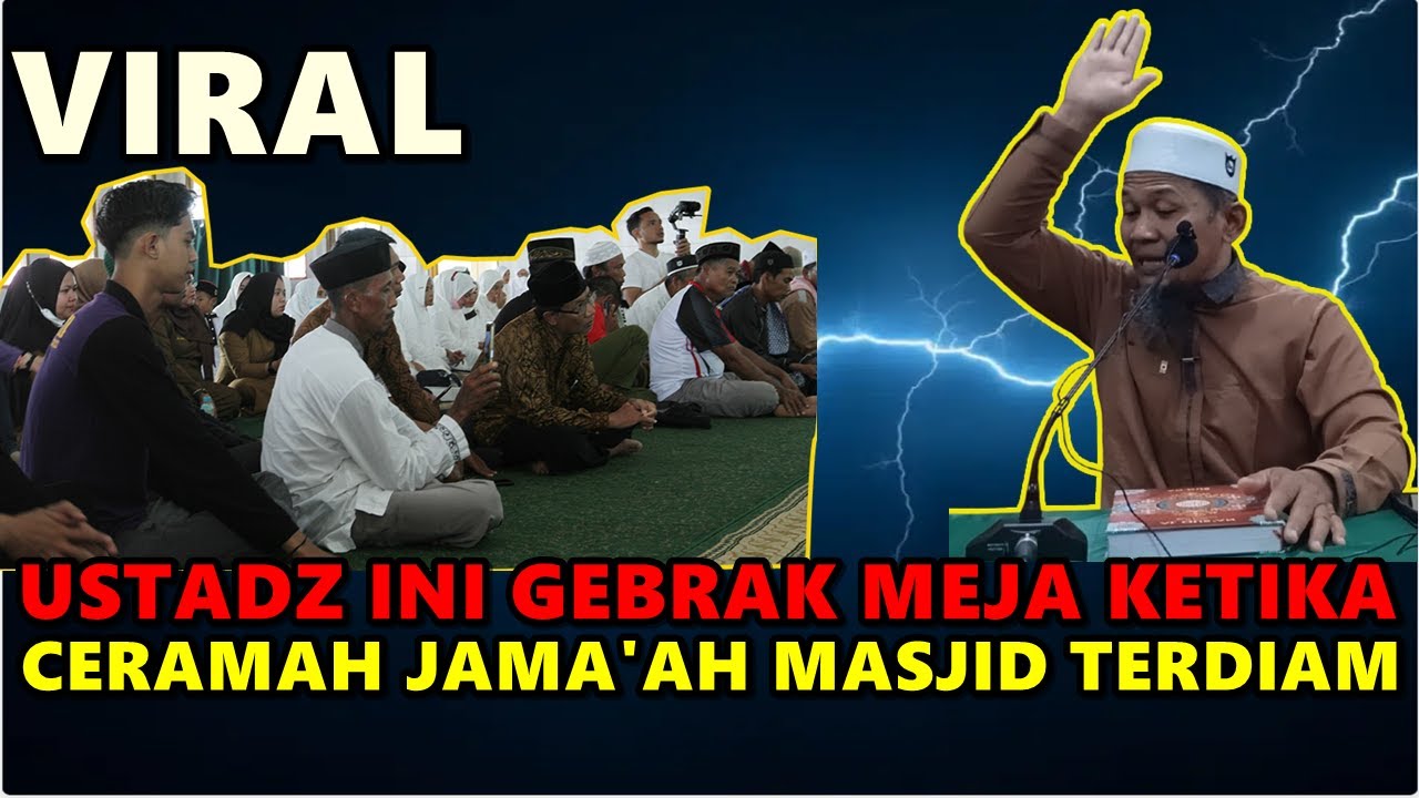 Viral, Ustadz ini GEBRAK MEJA Ketika Ceramah Jama'ah Masjid Terdiam - Ustadz Zulherwin